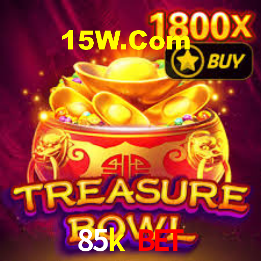 85k bet,85k