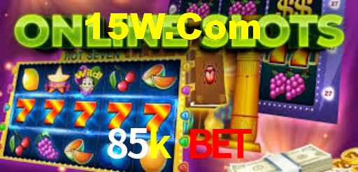 85k bet